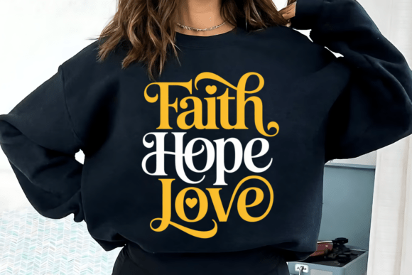 Faith Hope Love PNG for T-Shirt Designs & Local Branding