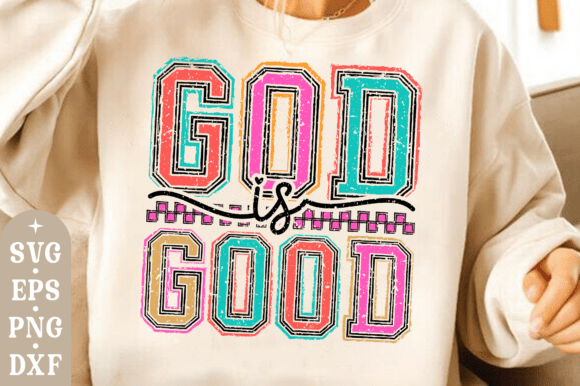 God is Good SVG PNG: Faith Christian SVG for T-Shirt Designs
