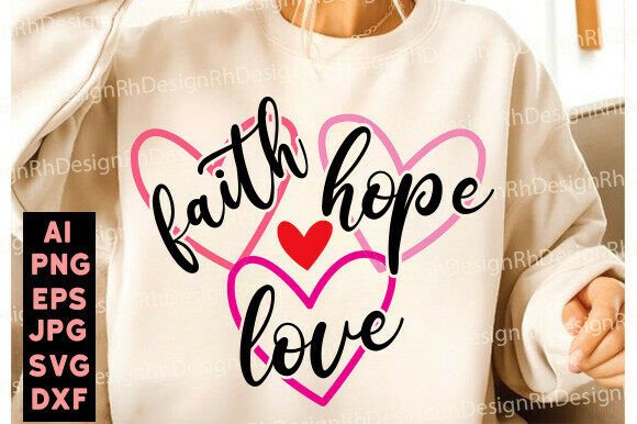 Jesus Faith Hope Love PNG for T-Shirt Designs