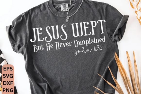 Jesus Wept Bundle PNG, Minimalist SVG for T-Shirt Designs