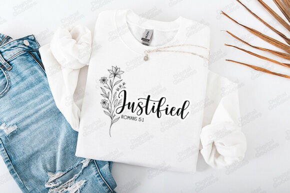Justified Christian Faith Quote Floral for T-Shirt Designs